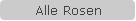 Alle Rosen