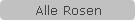 Alle Rosen