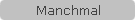 Manchmal